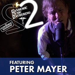 Show details for Pandemic Music Gathering 2: Peter Mayer DIGITAL VIDEO Picture of Pandemic Music Gathering 2: Peter Mayer DIGITAL VIDEO