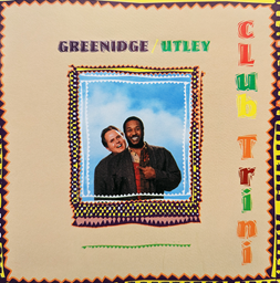 Show details for Greenidge/Utley: Club Trini Picture of Greenidge/Utley: Club Trini