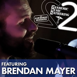 Picture of Pandemic Music Gathering 2: Brendan Mayer DIGITAL VIDEO